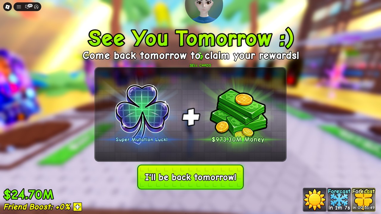 Экран выхода: See You Tomorrow, Super Mutation Luck и 973,30 млн денег, кнопка I'll be back tomorrow